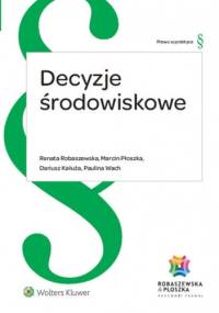 Decyzje środowiskowe - praca zbiorowa