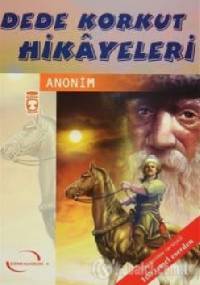 Dede Korkut Hikâyeleri - autor nieznany