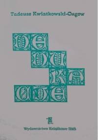 Dedukacje - Tadeusz Kwiatkowski-Cugow
