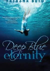 Deep Blue Ethernity - Natasha Boyd