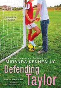Defending Taylor - Miranda Kenneally