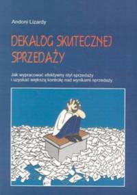 Dekalog skutecznej sprzedaży - Lizardy Andoni