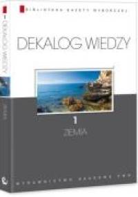 Dekalog wiedzy. 1, Ziemia - Wojciech Baturo