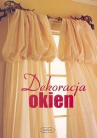 Dekoracja okien - autor nieznany