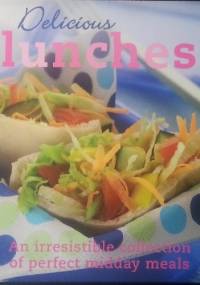 Delicious Lunches - praca zbiorowa