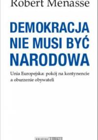 Demokracja nie musi być narodowa - Robert Menasse