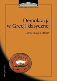 Demokracja w Grecji klasycznej - John Kenyon Davies