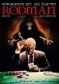 Dennis Rodman. Powinienem być już martwy - Dennis Rodman, Jack Isenhour