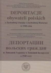 Deportacje obywateli polskich wyd. polsko - rosyjskie - praca zbiorowa