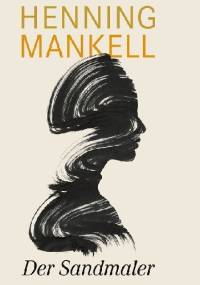 Der Sandmaler - Henning Mankell