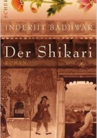 Der Shikari - Inderjit Badhwar