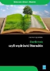 DERLICZEK CZYLI WĘDRÓWKI LITERACKIE - Joanna Papuzińska