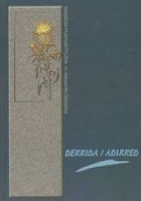 Derrida / Adirred - Danuta Ulicka, Łukasz Wróbel