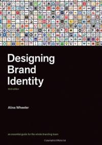 Designing Brand Identity - Alina Wheeler