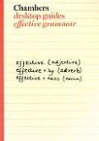 Desktop guides. Effective grammar - praca zbiorowa