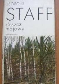 Deszcz majowy - Leopold Staff