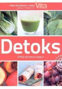 Detoks. Dieta oczyszczająca. - Pamela Clark, Sarah Schwikkard