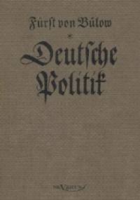 Deutsche Politik - Bernhard von Bülow