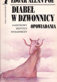 Diabeł w dzwonnicy: Opowiadania - Edgar Allan Poe