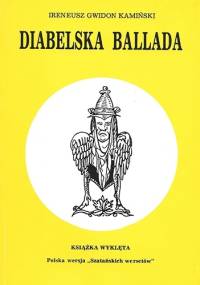 Diabelska Ballada - Ireneusz Gwidon Kamiński