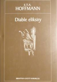 Diable eliksiry - E.T.A. Hoffmann