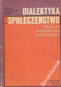 Dialektyka a społeczeństwo - Stanisław Kozyr-Kowalski