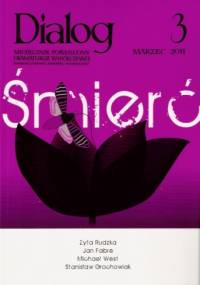 Dialog, nr 3 (652) / marzec 2011. Śmierć