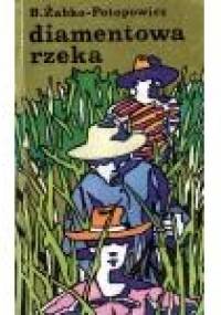 Diamentowa rzeka - Bolesław Żabko-Potopowicz