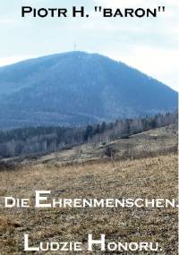 Die Ehrenmenschen. Ludzie Honoru. - Piotr H. "baron"