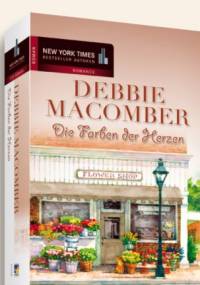 Die Farben der Herzen - Debbie Macomber