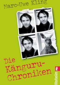 Die Känguru Chroniken - Marc-Uwe Kling