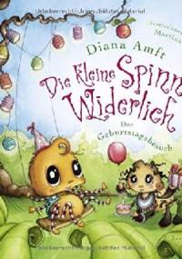 Die kleine Spinne Widerlich - Der Geburtstagsbesuch - Diana Amft