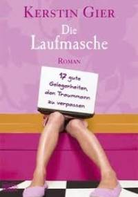 Die Laufmasche - Kerstin Gier