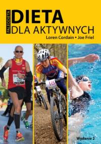 Dieta dla aktywnych. Paleodieta - Joe Friel, Cordain Loren