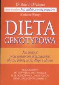 Dieta genotypowa - Catherine Whitney, Peter J. D'Adamo