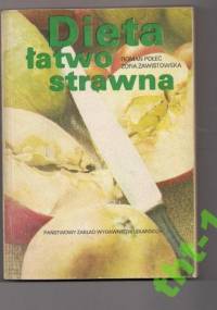 Dieta łatwostrawna - Zofia Zawistowska, Roman Połeć