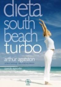Dieta south beach turbo - Arthur Agatston, Joseph Signorile