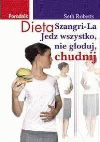DIETA SzANGRI-LA - Roberts Seth