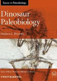 Dinosaur Paleobiology - Stephen L. Brusatte