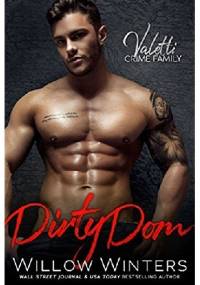 Dirty Dom - Willow Winters