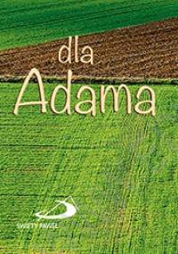 Dla Adama - praca zbiorowa