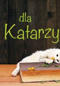 Dla Katarzyny - praca zbiorowa