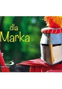 Dla Marka - praca zbiorowa