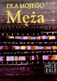 Dla mojego męża - Helen Exley