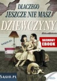 Dlaczego jeszcze nie masz dziewczyny? - Marek Kawecki