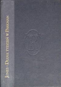 Długi tydzień w Parkman - James Jones