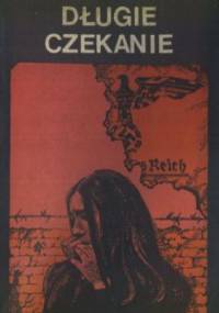 Długie czekanie - Władysław Rymkiewicz