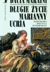 Długie życie Marianny Ucrìa - Dacia Maraini