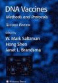 DNA Vaccines Methods and Protocols - M. Saltzman