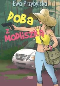 Doba z Modliszką - Ewa Przybylska